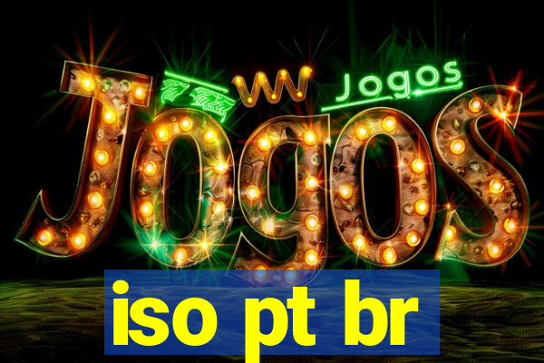 iso pt br